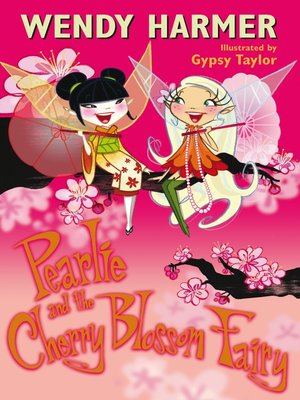 cover image of Pearlie and the Cherry Blossom Fairy